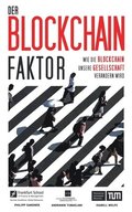 Der Blockchain-Faktor