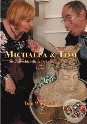 Tom Witkowski - Michaela & Tom, Häftad. Tillgänglighet: Lägg i varukorg