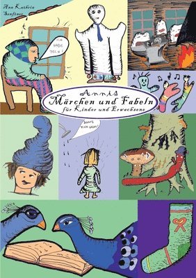 Ann Kathrin Senftner - Annis Märchen und Fabeln, Häftad. Tillgänglighet: Lägg i varukorg