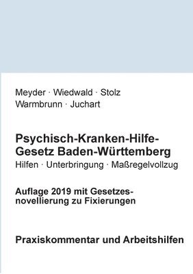 Julia Meyder, Achim Wiedwald, Konrad Stolz - Psychisch-Kranken-Hilfe-Gesetz Baden-Württemberg, Häftad. Tillgänglighet: Lägg i varukorg