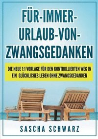 F�r immer Urlaub von Zwangsgedanken