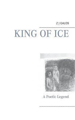 Z J Galos - King of Ice, Häftad