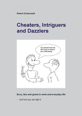 Robert Düsterwald - Cheaters, Intriguers and Dazzlers, Häftad. Tillgänglighet: Lägg i varukorg