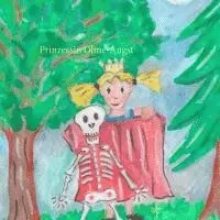Anne Sagner - Prinzessin Ohne-Angst, Häftad. Tillgänglighet: Lägg i varukorg