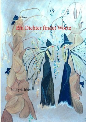 Karin Brose - Dichter findet Worte, Häftad. Tillgänglighet: Lägg i varukorg