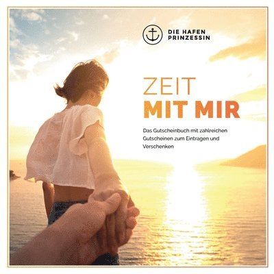 Die Hafenprinzessin - Zeit mit mir, Häftad. Tillgänglighet: Lägg i varukorg