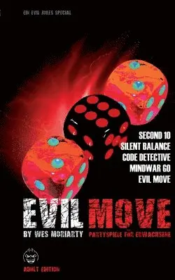 Wes Moriarty - Evil Move, Häftad. Tillgänglighet: Lägg i varukorg