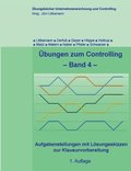 �bungen zum Controlling - Band 4