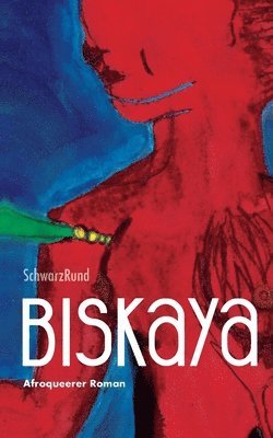 Schwarzrund - Biskaya, Häftad