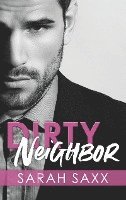 Sarah Saxx - Dirty Neighbor, Häftad