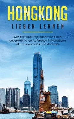 Hongkong lieben lernen