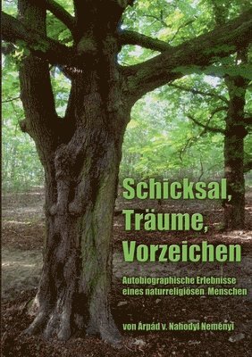 Árpád Baron Von Nahodyl Neményi - Schicksal, Träume, Vorzeichen, Häftad. Tillgänglighet: Lägg i varukorg