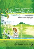 Sagen & Mrchen als Weggefhrten