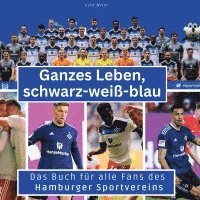 Gerd Meyer - Das Buch für alle Fans des Hamburger Sportvereins, Inbunden