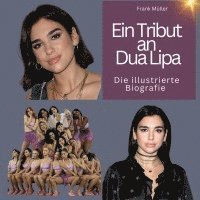 Frank Müller - Ein Tribut an <br> Dua Lipa, Inbunden