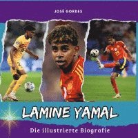 José Gordes - Lamine Yamal, Inbunden