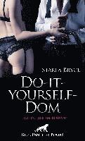 Do-it-yourself-Dom ; Erotischer SM-Roman