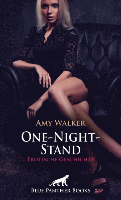 Amy Walker - One-Night-Stand | Erotische Geschichte, E-bok