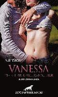 Vanessa - Die scharfe Bauerstochter ; Erotischer Roman