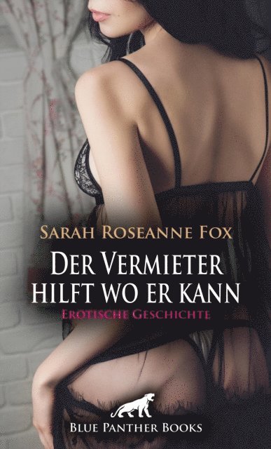 Sarah Roseanne Fox - Der Vermieter hilft wo er kann | Erotische Geschichte, E-bok