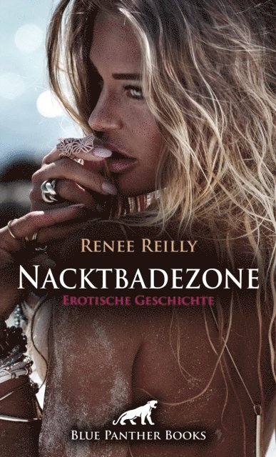 Renee Reilly - Nacktbadezone | Erotische Geschichte, E-bok. Tillgänglighet: Lägg i varukorg