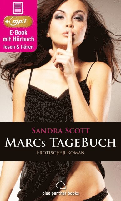 Sandra Scott - Marcs TageBuch | Erotik Audio Story | Erotisches Hörbuch, E-bok. Tillgänglighet: Lägg i varukorg