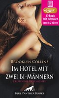 Im Hotel mit zwei Bi-Mÿnnern ; Erotik Audio Story ; Erotisches Hörbuch