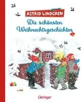Astrid Lindgren - Die schönsten Weihnachtsgeschichten, Inbunden