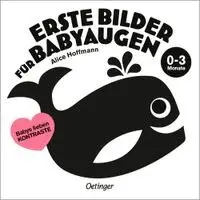 Alice Hoffmann - Erste Bilder für Babyaugen. 0-3 Monate, Häftad