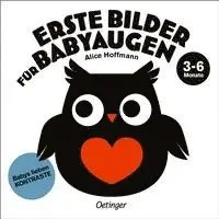 Alice Hoffmann - Erste Bilder für Babyaugen. 3-6 Monate, Häftad