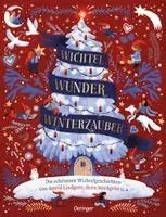 Astrid Lindgren, Sven Nordqvist, Susanne Lütje, Betina Gotzen-Beek, Anne-Kristin Zur Brügge - Wichtel, Wunder, Winterzauber, Inbunden