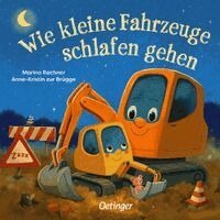 Anne-Kristin Zur Brügge - Wie kleine Fahrzeuge schlafen gehen, Kartonnage