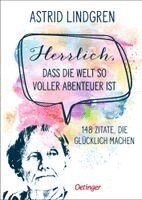 Astrid Lindgren, Margareta Krantz - Herrlich, dass die Welt so voller Abenteuer ist, Inbunden