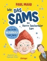 Paul Maar - Wie das Sams zu Herrn Taschenbier kam, Inbunden