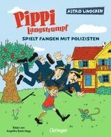 Astrid Lindgren - Pippi Langstrumpf spielt Fangen mit Polizisten, Inbunden