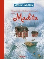 Astrid Lindgren - Wie gut, dass es Weihnachtsferien gibt, sagte Madita, Inbunden