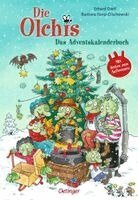 Erhard Dietl, Barbara Iland-Olschewski - Die Olchis. Das Adventskalenderbuch, Inbunden. Tillgänglighet: Lägg i varukorg