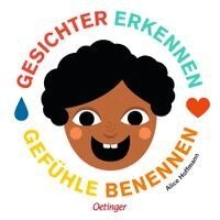 Alice Hoffmann - Gesichter erkennen - Gefühle benennen, Kartonnage