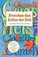 Eliza Dimitrov, Lucrezia Wenzler, Preisträger*innen Claras Preis 2025, Mia Döll, Megan Haymoz, Charlotte Jelinek, Amelie Leufke, Stella Härchen, Sofia Hillebrenner, Georgina Koberg, Noemie Meier - Claras Preis. Zwischen den Zeilen der Zeit, Häftad. Tillgänglighet: Lägg i varukorg