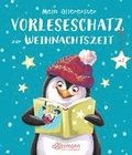 Mein allererster Vorleseschatz zur Weihnachtszeit