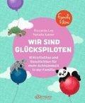 FamilyFlow. Wir sind Glckspiloten