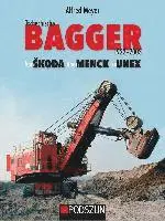 Alfred Meyer - Tschechische Bagger 1922-2003: Von koda über Menck zu Unex, Inbunden. Tillgänglighet: Lägg i varukorg