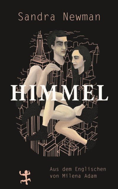 Sandra Newman - Himmel, E-bok