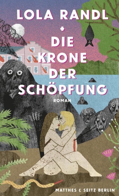 Lola Randl - Die Krone der Schöpfung, E-bok