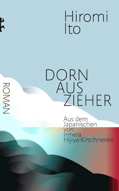 Hiromi Ito - Dornauszieher, E-bok