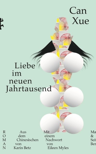 Can Xue - Liebe im neuen Jahrtausend, E-bok