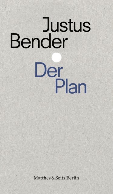 Justus Bender - Der Plan, E-bok. Tillgänglighet: Lägg i varukorg