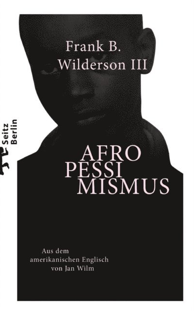 Frank B. Wilderson III - Afropessimismus, E-bok