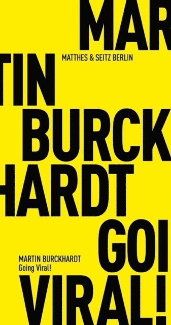 Martin Burckhardt - Going Viral!, E-bok