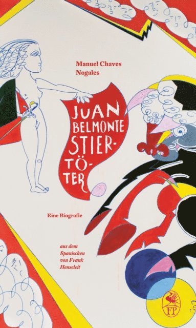 Manuel Chaves Nogales - Juan Belmonte. Stiertöter, E-bok